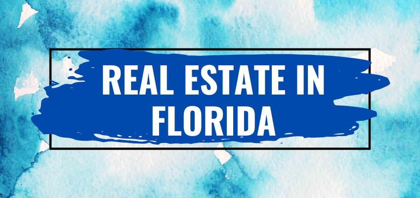 Real Estate in Florida