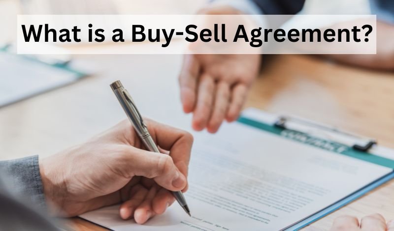 A Comprehensive Guide to Buy-Sell Agreements